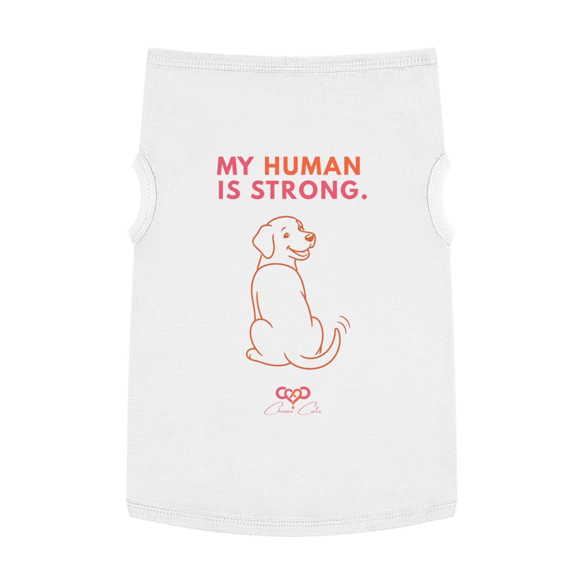 Chemo Cute Support Pup Tank – My Human Is Strong