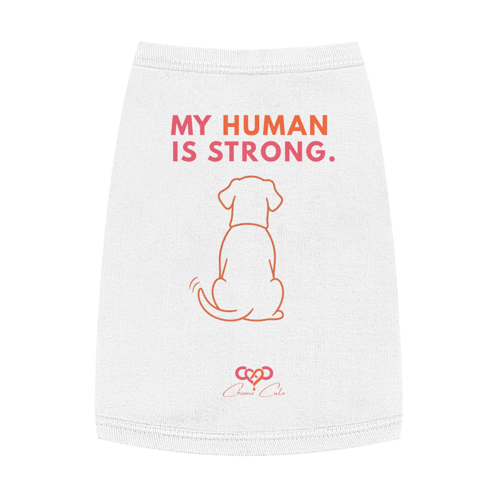 Chemo Cute Support Pup Tank – My Human Is Strong