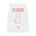 Chemo Cute Support Pup Tank – My Human Is Strong