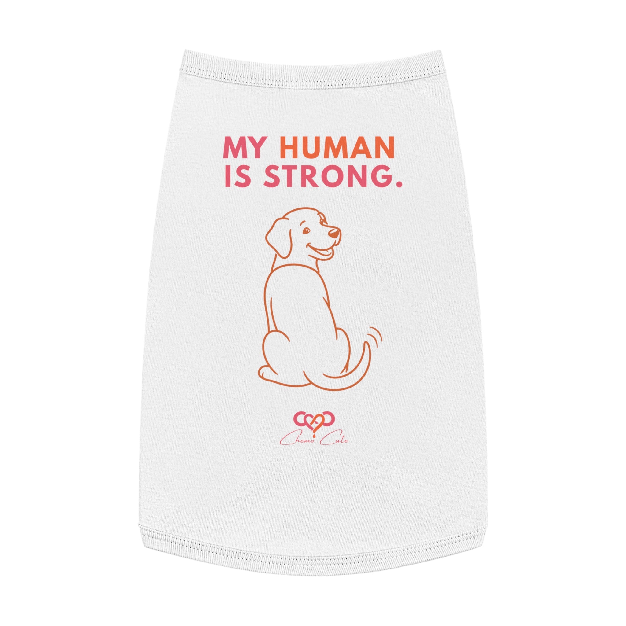 Chemo Cute Support Pup Tank – My Human Is Strong